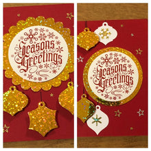Load image into Gallery viewer, Seasons Greetings, Ornaments Handmade Christmas Card, Choice of One or Both Cards