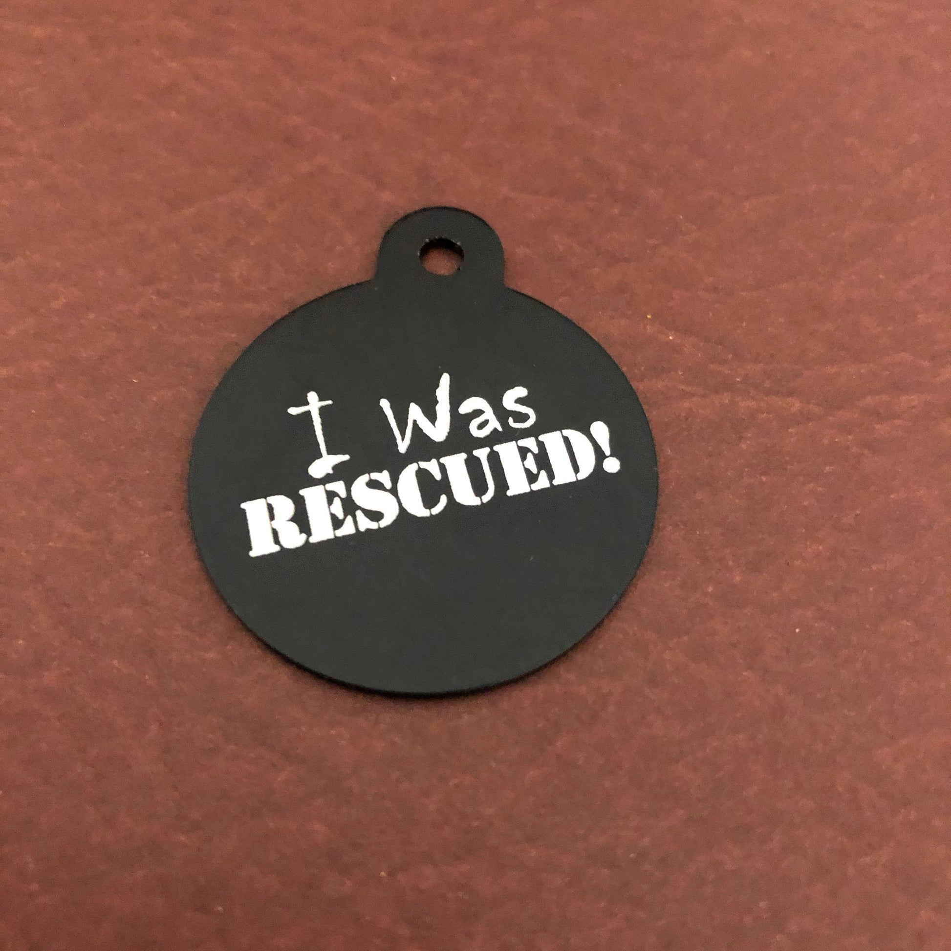 I Was Rescued! Large Circle Tag, Black or Purple Personalized Aluminum Tag, Diamond Engraved, Dog Tag, Cat Tag, Animal Tag, Kitty Tag, Puppy