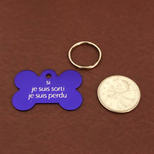 Load image into Gallery viewer, si je suis sorti je suis perdu, Large Bone Aluminum Tag, Personalized Diamond Engraved, Dog Tag, ID Tags Pet Tags, French Version, SJSSJSPLB