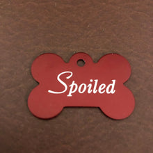 Load image into Gallery viewer, Spoiled Large Red Bone Personalized Aluminum Tag Diamond Engraved Dog Tag Puppy Tag