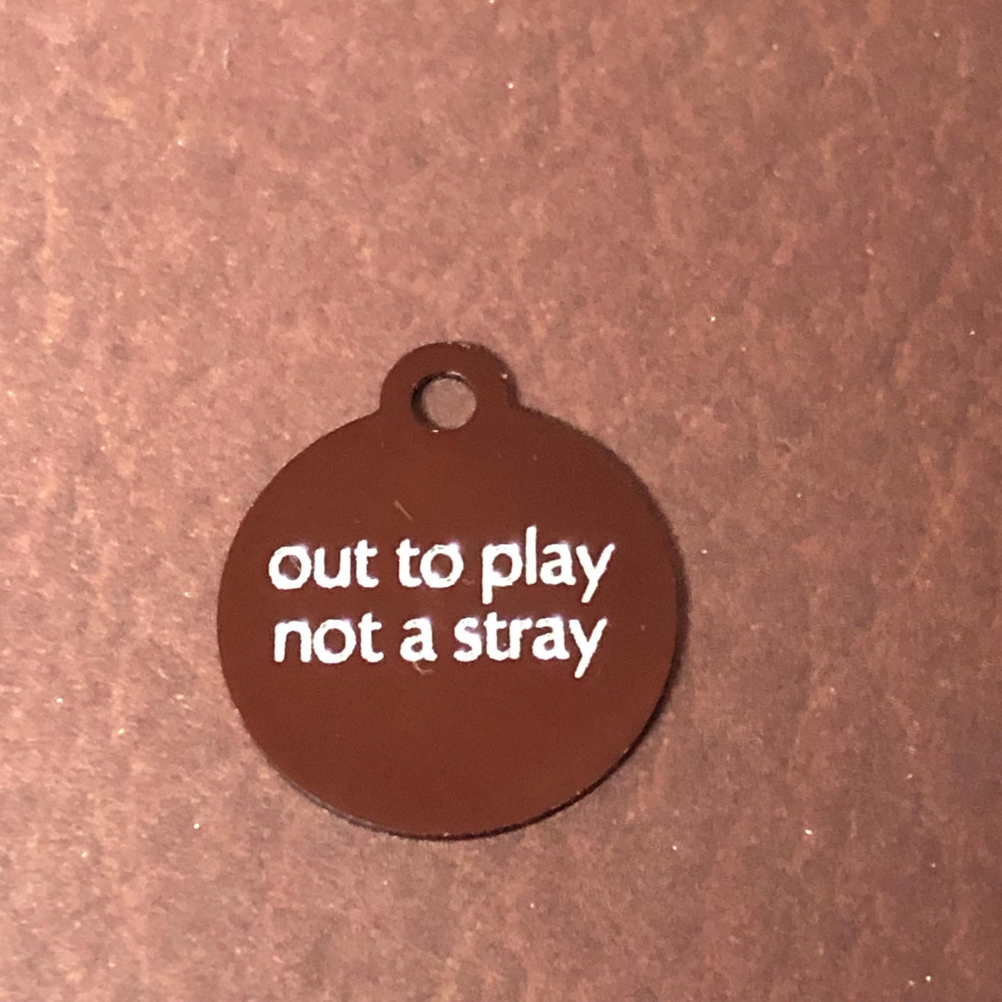 out to play not a stray, Small Circle Aluminum Tag, Personalized Diamond Engraved, Cat ID Tags, For Cat Collar, Pet id Tag, OTPSRC2
