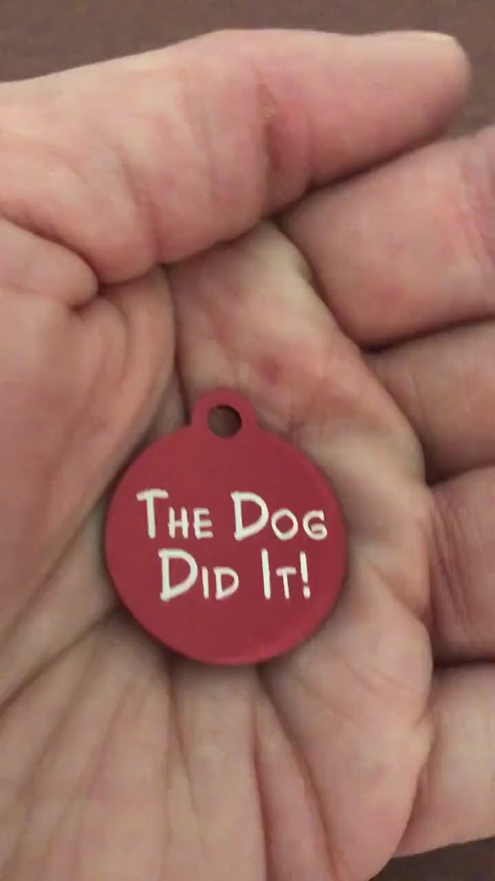 The Dog Did It!, Small Red Circle Aluminum Tag, Personalized Diamond Engraved, Cat Tag, Pet ID Tags, Lost Cat Tag, For Cat Collar, TDDISRC