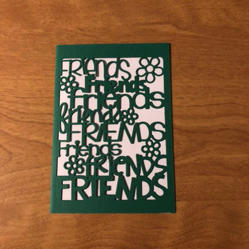 Friends Card Handmade, Choice of One Card or All Three Cards 4x5.75