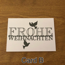 Load image into Gallery viewer, Frohe Weihnachten Tauben Deutsche Karte Weihnachtskarten Handgemacht, Merry Christmas Doves German Christmas Cards handmade