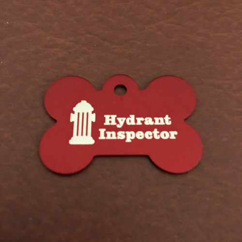 Hydrant Inspector Fire Hydrant Inspector, Large Red Bone Personalized Aluminum Tag, Diamond Engraved, Dog Tag, Puppy Tag, Tag for Dog Collar