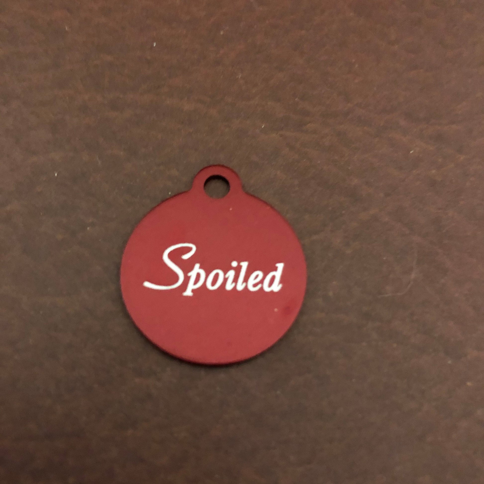 Spoiled, Small Red Circle Aluminum Tag, Personalized Diamond Engraved, Cat Tag, Dog Tag, Pet ID Tags, For Dog Collar, SSRC