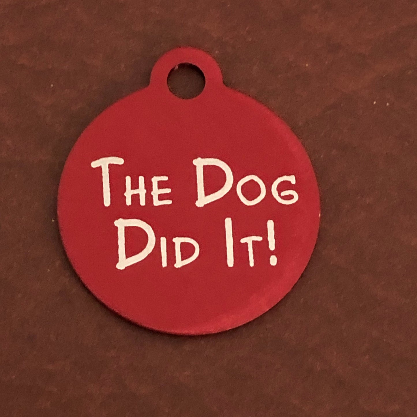 The Dog Did It!, Small Red Circle Aluminum Tag, Personalized Diamond Engraved, Cat Tag, Pet ID Tags, Lost Cat Tag, For Cat Collar, TDDISRC