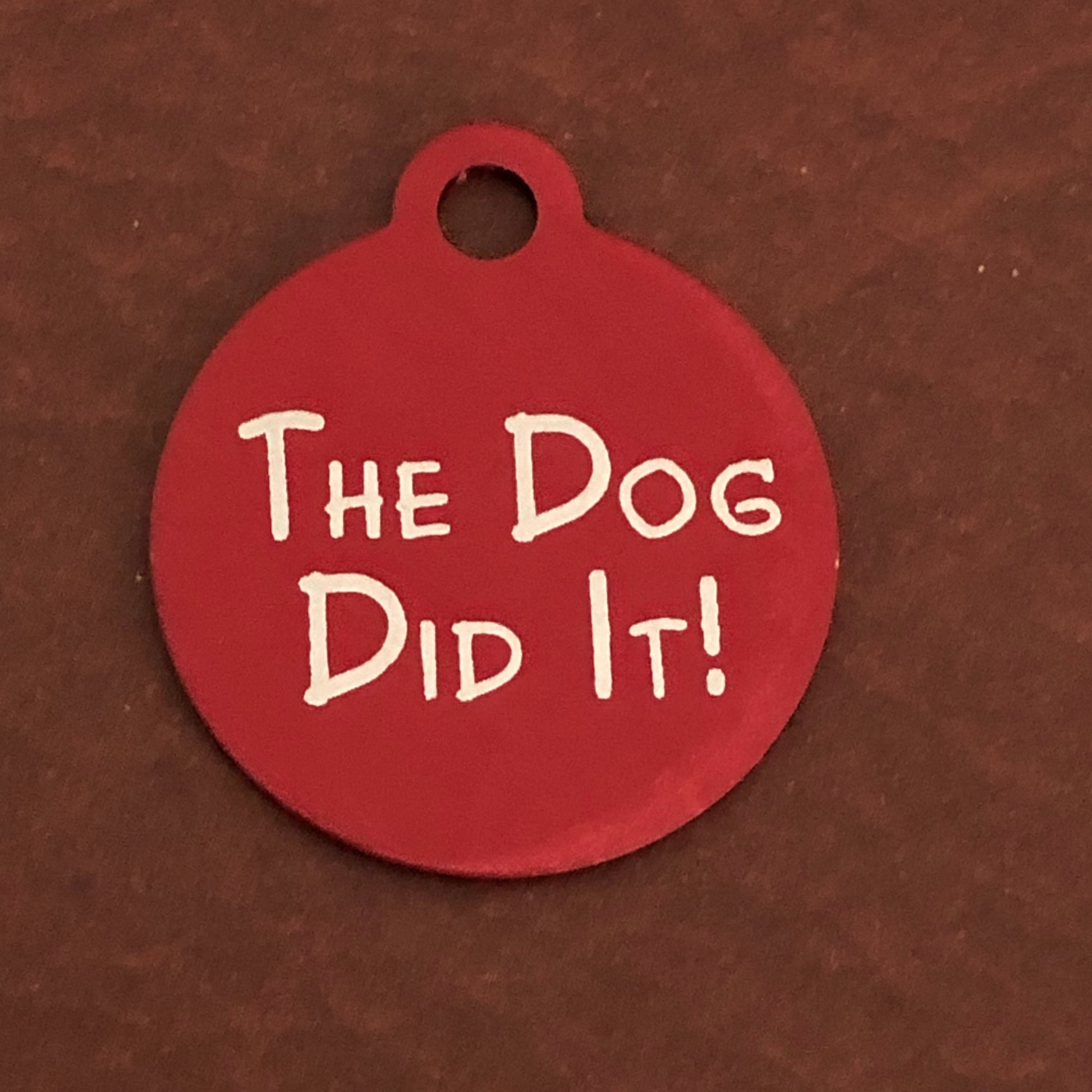 The Dog Did It!, Small Red Circle Aluminum Tag, Personalized Diamond Engraved, Cat Tag, Pet ID Tags, Lost Cat Tag, For Cat Collar, TDDISRC