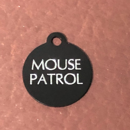 Mouse Patrol Small Circle Aluminum Tag Personalized Diamond Engraved Cat ID Tags