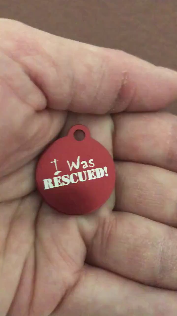 I was Rescued! Small Circle Aluminum Tag, Personalized Diamond Engraved, Cat Tag, Dog tag, Pet Tag, ID Tags, For Cat Collar, IWRSRC