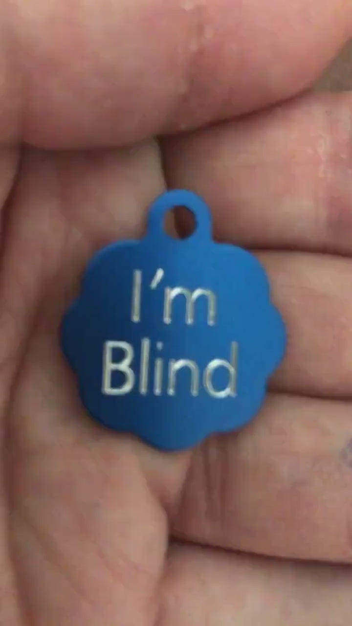 I'm Blind, Small Blue Rosette Aluminum Tag, Personalized Diamond Engraved, Cat Tag, ID Tag, Dog Tag, Tag for Dog Collar, Tag for Cat Collar