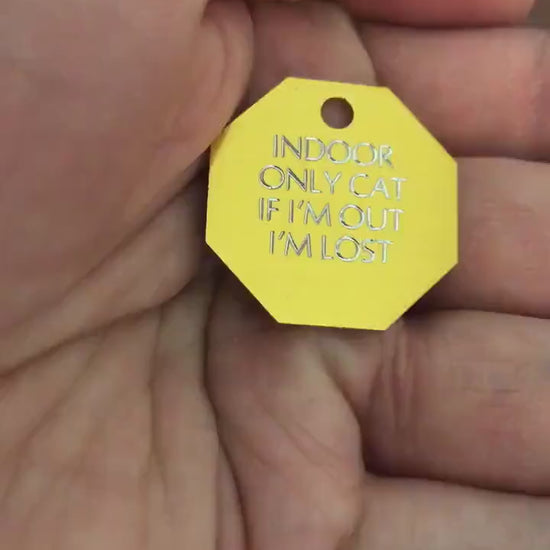 Indoor Only Cat if I’m out I’m lost Small Stop Sign Aluminum Tag Available in Gold or Red Personalized Diamond Engraved Cat Kitten ID Tags
