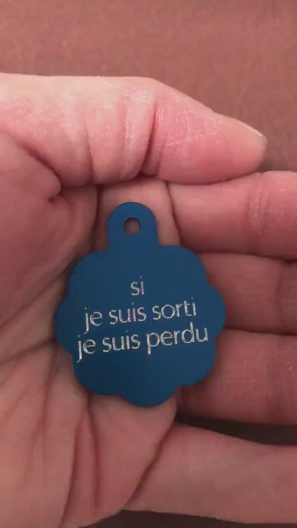 si je suis sorti je suis perdu, Large Blue Rosette Tag, Personalized Aluminum Tag, Diamond Engraved, Dog Cat Tag ID Tag Kitty Tag Puppy Tag