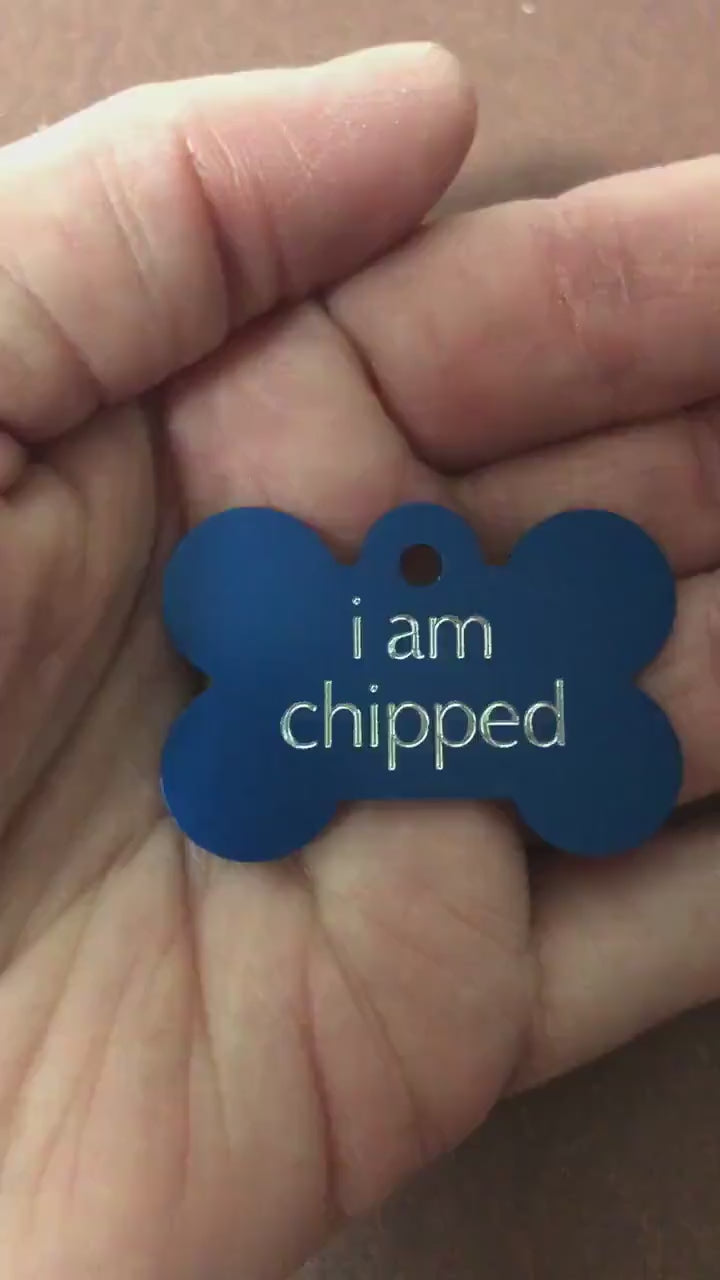 i am chipped, Large Bone Aluminum Tag, Personalized Diamond Engraved, Dog Tag Cat Tag ID Tags For Dog Collars, IACLB