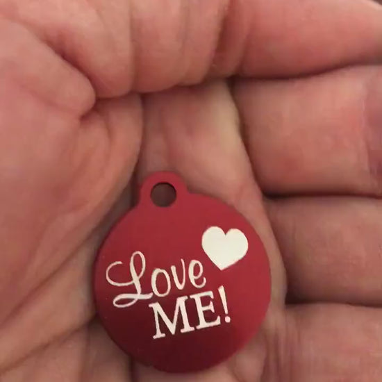 Love Me! Small Red Circle Aluminum Tag, Personalized Diamond Engraved, Cat Dog Pet ID Tags For Cat collar, Dog Collar, Lost cat Lost dog id