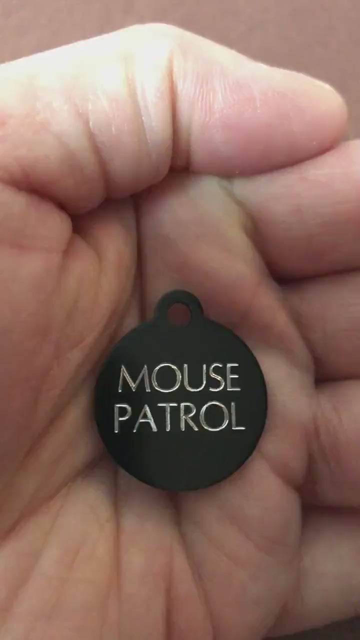 Mouse Patrol Small Circle Aluminum Tag Personalized Diamond Engraved Cat ID Tags