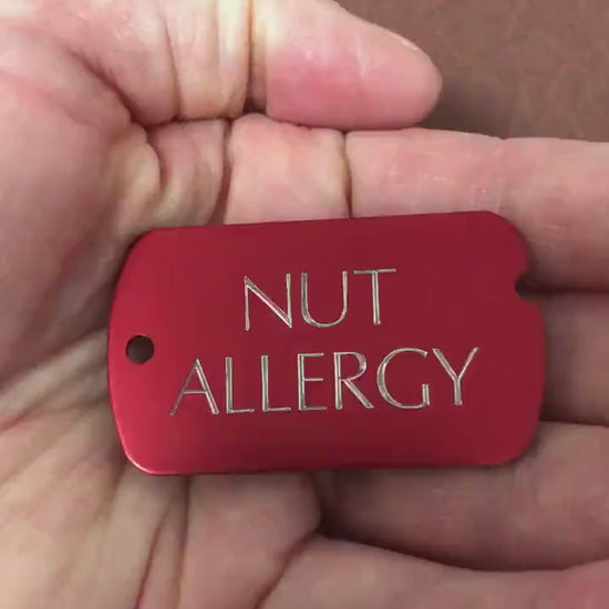 Nut Allergy, Personalized Aluminum  ID Tag, Diamond Engraved, Perfect For Carry-on, Backpacks, Bags, Key Chain NAPAMIT