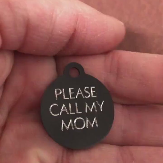 Please Call My Mom, Small Circle Aluminum Tag, Personalized Diamond Engraved Cat Tag, Cat ID Tag, Kitty Tag, For Cat Collar PCMMSC