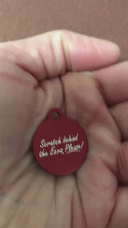 Scratch Behind The Ears, Please Small Red Circle Aluminum Tag, Personalized Diamond Engraved, Cat Dog ID Tag, For Dog Collar, For Cat Collar