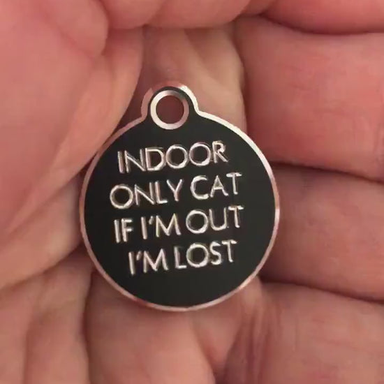 Indoor Only Cat if I’m out I’m lost Small Circle HI-LITE Tag Personalized Diamond Engraved Cat ID Tags, iociioilhsc