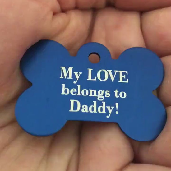 My LOVE belongs to Daddy! Large Blue Dog Bone Dog Tag Personalized Aluminum Tag Diamond Engraved Dog Tag Puppy Tag tag For dog