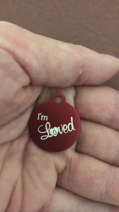 I'm Loved Small Red Circle Aluminum Tag, Personalized Diamond Engraved, Cat Dog Pet ID Tags For Cat collar, Dog Collar, Lost cat Lost dog id
