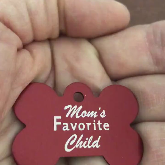 Mom's Favorite Child (American Spelling) Large Red Bone Dog Tag Personalized Aluminum Tag Diamond Engraved Dog Tag Puppy Tag