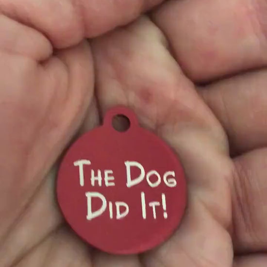 The Dog Did It!, Small Red Circle Aluminum Tag, Personalized Diamond Engraved, Cat Tag, Pet ID Tags, Lost Cat Tag, For Cat Collar, TDDISRC