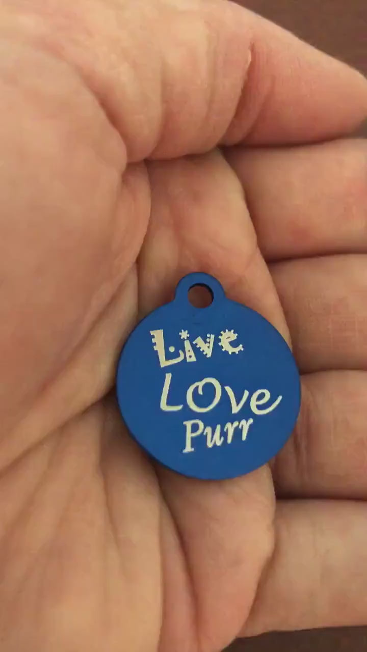 Live Love Purr Small Blue Circle Aluminum Tag Personalized Diamond Engraved Cat ID Tag Cat Tag Kitten Tag, For Cat Collar, Lost cat, LLPSBC