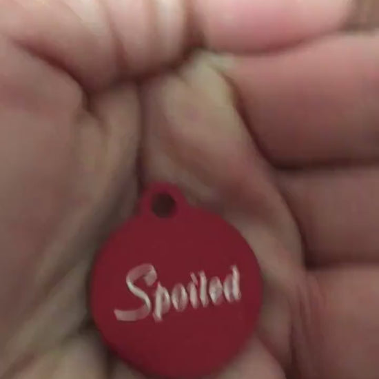 Spoiled, Small Red Circle Aluminum Tag, Personalized Diamond Engraved, Cat Tag, Dog Tag, Pet ID Tags, For Dog Collar, SSRC