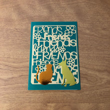 Load image into Gallery viewer, Friends Card with A Dog and Cat Handmade