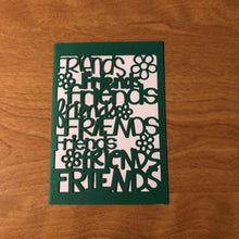 Load image into Gallery viewer, Friends Card Handmade