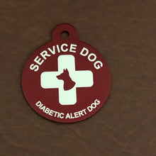 Load image into Gallery viewer, Diabetic Alert Dog Service Dog, Dog Cross Diabetes Alert Dog Medical Alert Large Circle Aluminum Tag