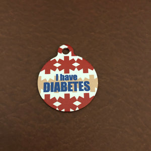 I Have Diabetes Medical Alert ID Large Circle Aluminum Tag