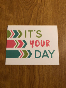 It's Your Day Blank Cards and Envelopes 6 Pack